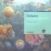 OCÉANO. EL SECRETO DEL PLANETA TIERRA