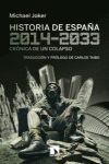 HISTORIA DE ESPAÑA 2014-2033