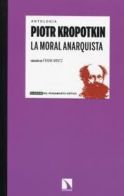 LA MORAL ANARQUISTA