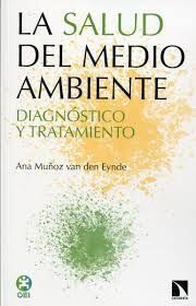 LA SALUD DEL MEDIO AMBIENTE
