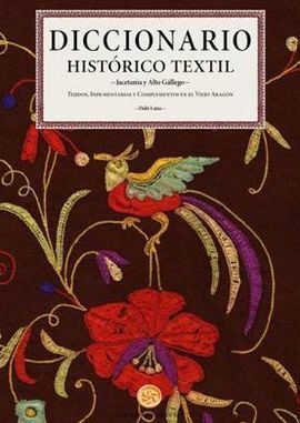 DICCIONARIO HISTORICO TEXTIL