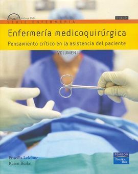 ENFERMERÍA MEDICOQUIRÚRGICA. VOLUMEN I (4ª ED.)