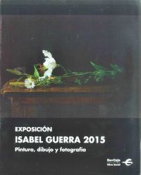 EXPOSICIÓN ISABEL GUERRA 2015