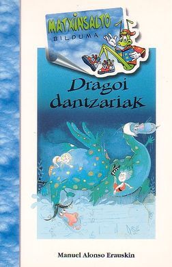 DRAGOI DANTZARIAK -BAT.-