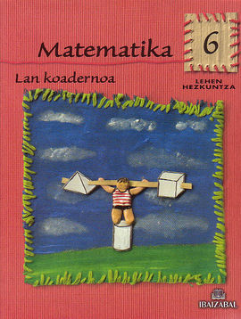 6Âº E.P. - MATEMATIKA - LAN KOADERNOA - KOMETA
