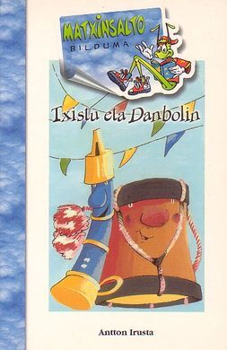 TXISTU ETA DANBOLIN