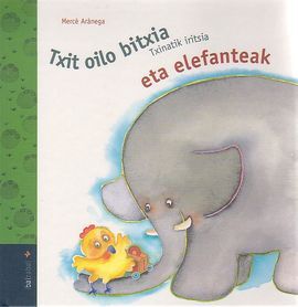 TXIT OILO..ETA ELEFANTEAK