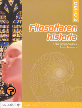 FILOSOFIAREN HISTORIA: TOMAS AQUINOKOA -DBHO 2-