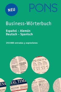 PONS - BUSINESS- WÖRTERBUCH - ESPAÑOL-ALEMÁN / ALEM´N - ESPAÑOL