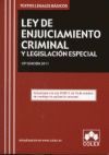 LEY DE ENJUICIAMIENTO CRIMINAL Y LEGISLACION ESPECIAL