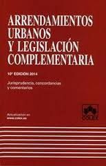 ARRENDAMIENTOS URBANOS Y LEGISLACION COMPLEMENTARIA (10ª ED.)