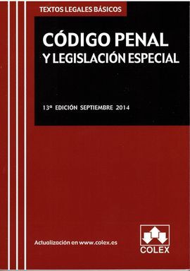 CODIGO PENAL Y LEGISLACION ESPECIAL
