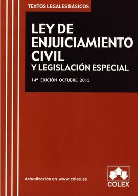 LEY DE ENJUICIAMIENTO CIVIL Y LEGISLACIÓN ESPECIAL