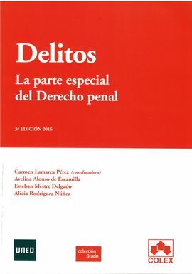 DELITOS. LA PARTE ESPECIAL DEL DERECHO PENAL