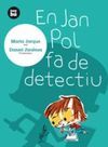 EN JAN POL FA DE DETECTIU