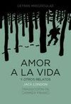 AMOR A LA VIDA Y OTROS RELATOS