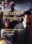 BRAHE I KEPLER. EL MISTERI D'UNA MORT INESPERADA