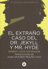 EL EXTRAÑO CASO DEL DR. JEKYLL Y MR. HYDE