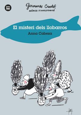 EL MISTERI DELS LLOBARROS. GERMANES CROSTÓ, AGÈNCIA D' INVESTIGACIÓ