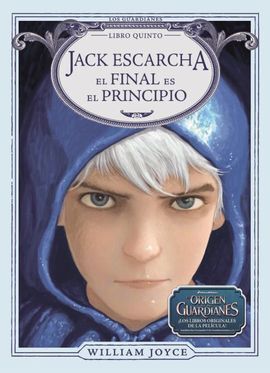 JACK ESCARCHA. EL FINAL ES EL PRINCIPIO