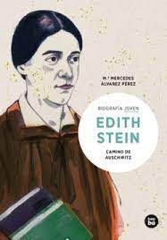 EDITH STEIN BIOGRAFÍA JOVEN BAMBÚ