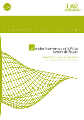 MÉTODOS MATEMÁTICOS DE LA FÍSICA.