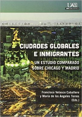 CIUDADES GLOBALES E INMIGRANTES