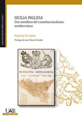 SICILIA INGLESA. UNA METÁFORA DEL CONSTITUCIONALISMO MEDITERRÁNEO