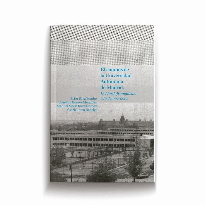 EL CAMPUS DE LA UNIVERSIDAD AUTÓNOMA DE MADRID