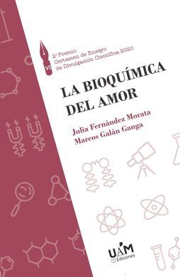 LA BIOQUÍMICA DEL AMOR