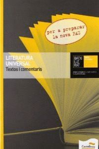 LITERATURA UNIVERSAL. TEXTOS I COMENTARIS PAU