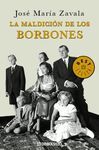 LA MALDICIÓN DE LOS BORBONES