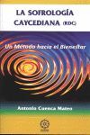 LA SOFROLOGÍA CAYCEDIANA