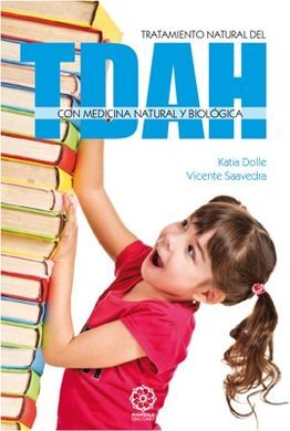 TRATAMIENTO NATURAL DEL TDAH CON MEDICINA NATURAL Y BIOLÓGICA