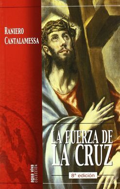 LA FUERZA DE LA CRUZ