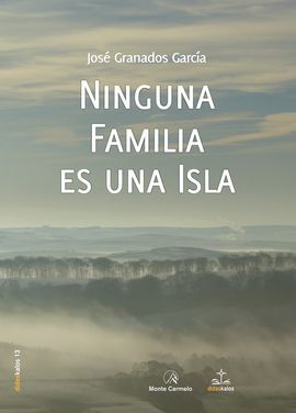 NINGUNA FAMILIA ES UNA ISLA