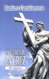 LA FUERZA DE LA CRUZ