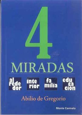 4 MIRADAS