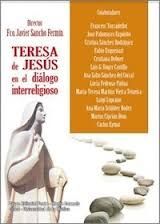 TERESA DE JESUS EN EL DIALOGO INTERRELIGIOSO