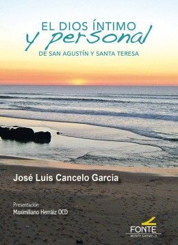 EL DIOS ÍNTIMO Y PERSONAL