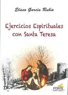 EJERCICIOS ESPIRITUALES CON SANTA TERESA