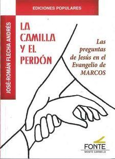 LA CAMILLA Y EL PERDON 