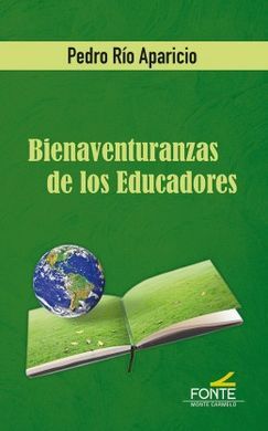 BIENAVENTURANZAS DE LOS EDUCADORES