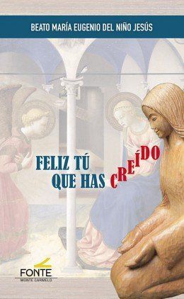 FELIZ TÚ QUE HAS CREÍDO