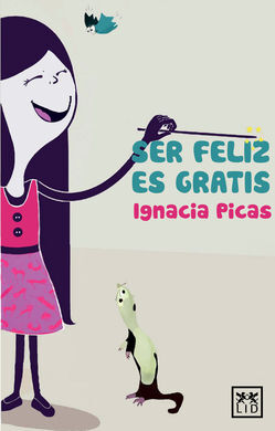 SER FELIZ ES GRATIS