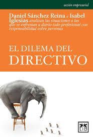 EL DILEMA DEL DIRECTIVO