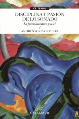 DISCIPLINA Y PASION DE LO SOÑADO I/LA JOVEN LITERATURA