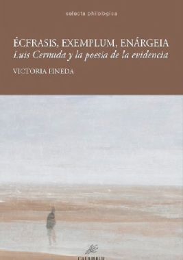 ECFRASIS EXEMPLUM ENARGEIA LUIS CERNUDA Y LA POESI