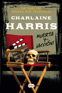MUERTA Y... Â¡ACCION!