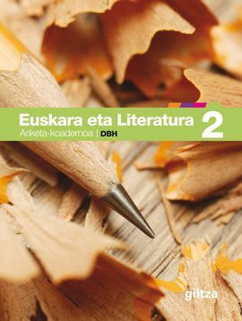 EUSKARA ETA LITERATURA ARIKETA-KOADERNOA 2